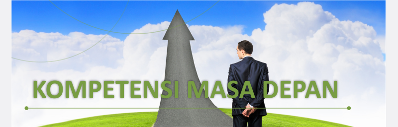 KOMPETENSI MASA DEPAN