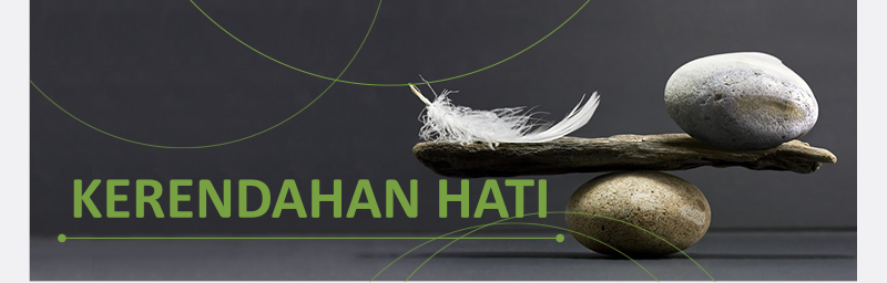 KERENDAHAN HATI